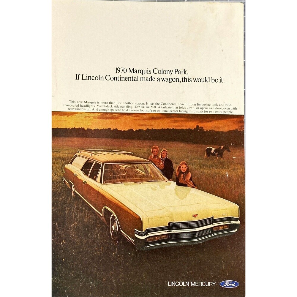 Lincoln Mercury 1970 Marquis Colony Park Wagon Vintage Print Ad 1969